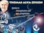 THOMAS ALVA EDISON, Inventatori americani, Efectul Edison,  Becul cu filament, transmisia multipla a telegramelor, fonograful, kinetoscopul